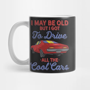 CLASSIC CAR / MUSCLE CAR: Drive All The Cool Cars Mug